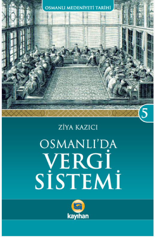 Osmanlıda Vergi Sistemi