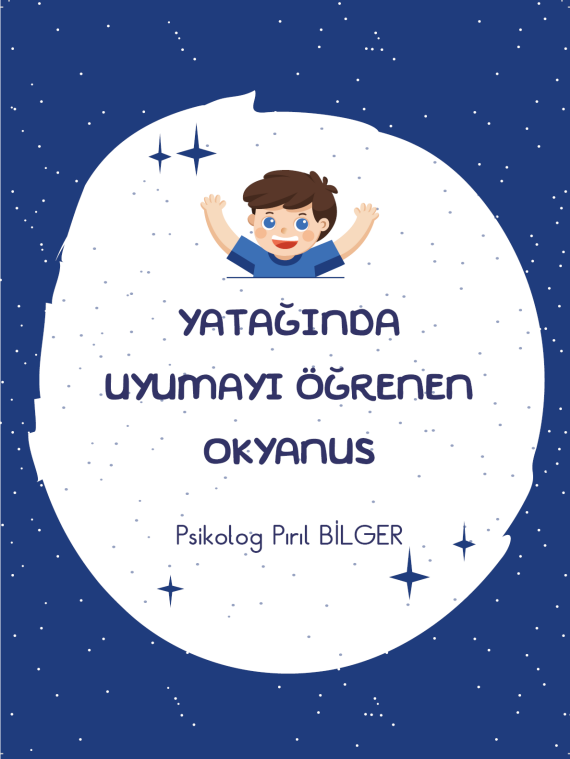 Yatağında Uyumayı Öğrenen Okyanus