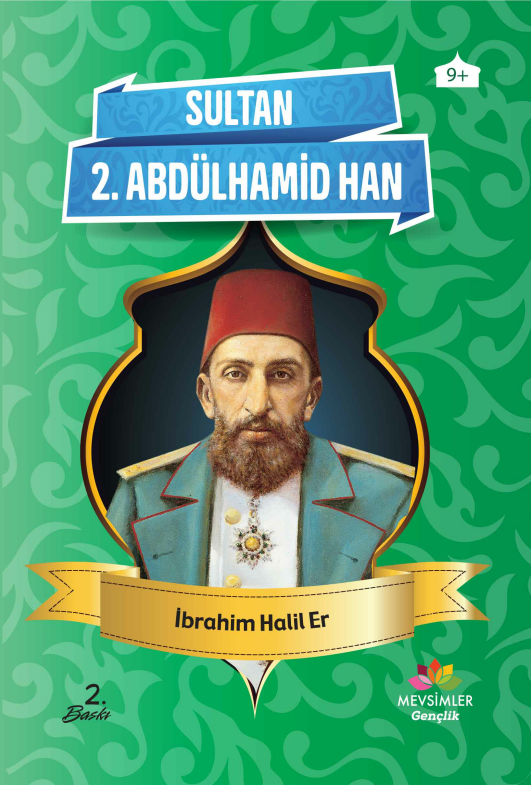 Sultan II. Abdülhamit Han.