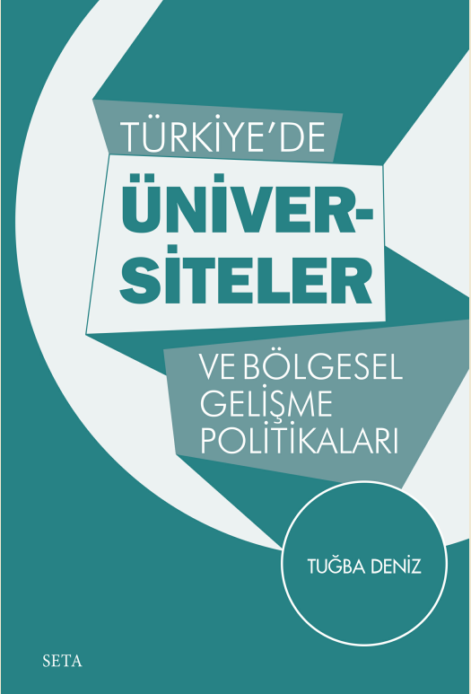 Türkiye'de Üniversiteler Bölgesel Gelişme Politikaları